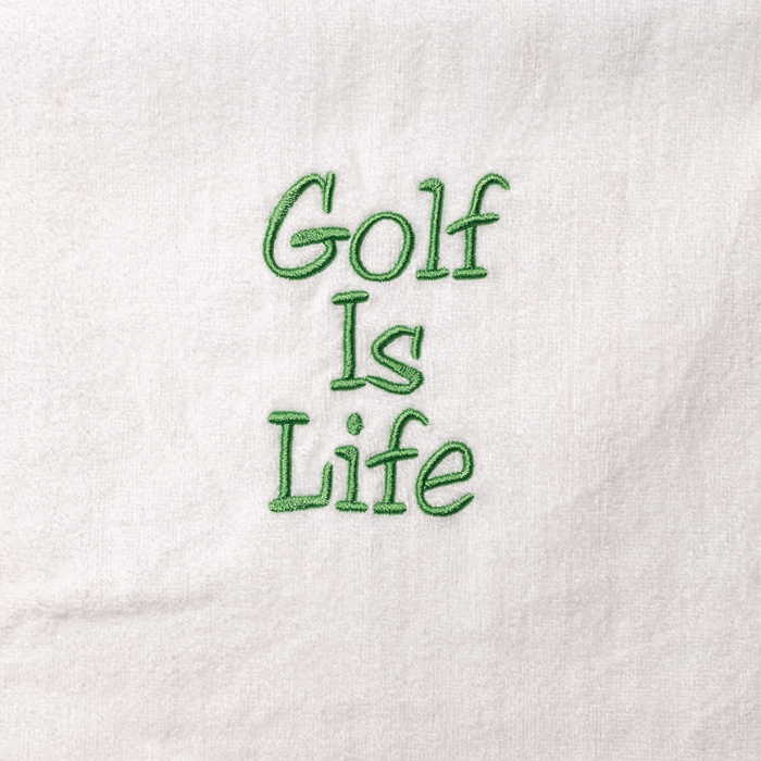 Golf Towel - Golf is Life