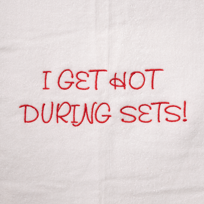 Tennis Towel - I Get Hot During Sets
