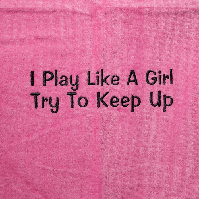 Pickleball Towel - I Play Like A Girl Try To Keep Up