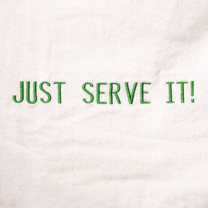 Tennis Towel - Just Serve It!