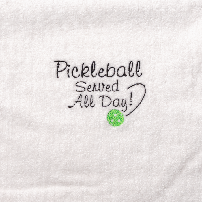 Pickleball Towel - Pickleball Served All Day!